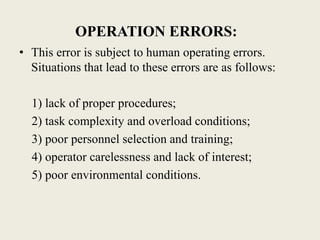 Human Error & Risk Factor Affecting Reliability & Safety | PPTX