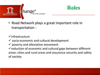 Community Road Network Development of road network | PPTX