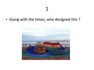 1
• Going with the times, who designed this ?
 