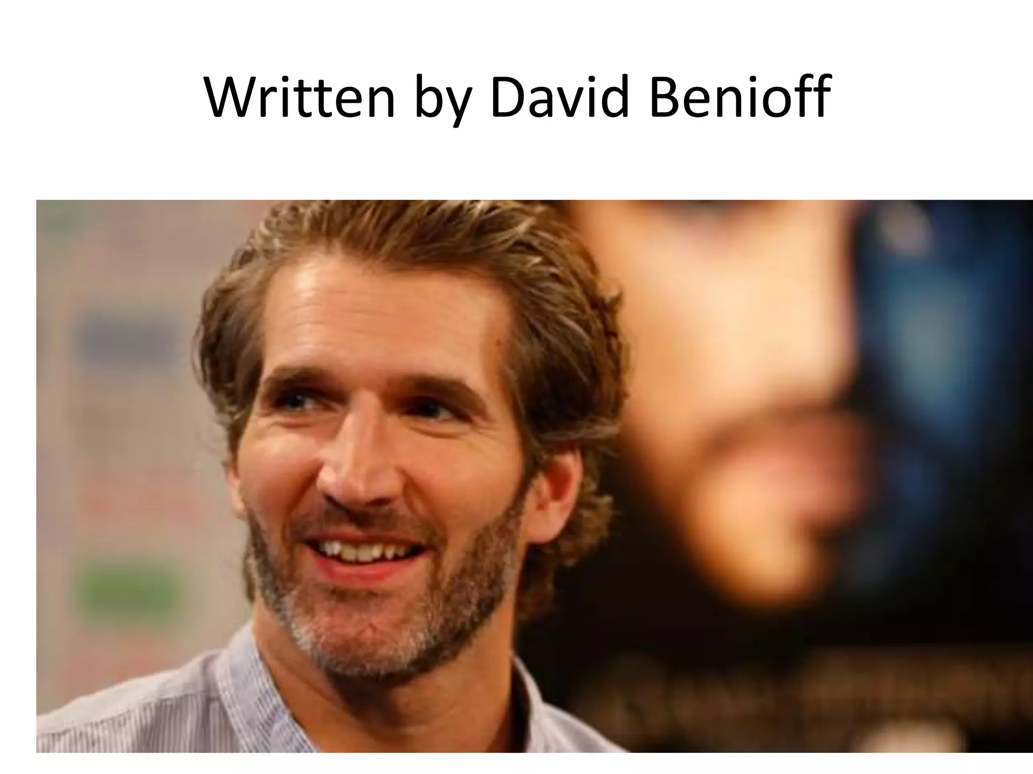 Written by David Benioff
 