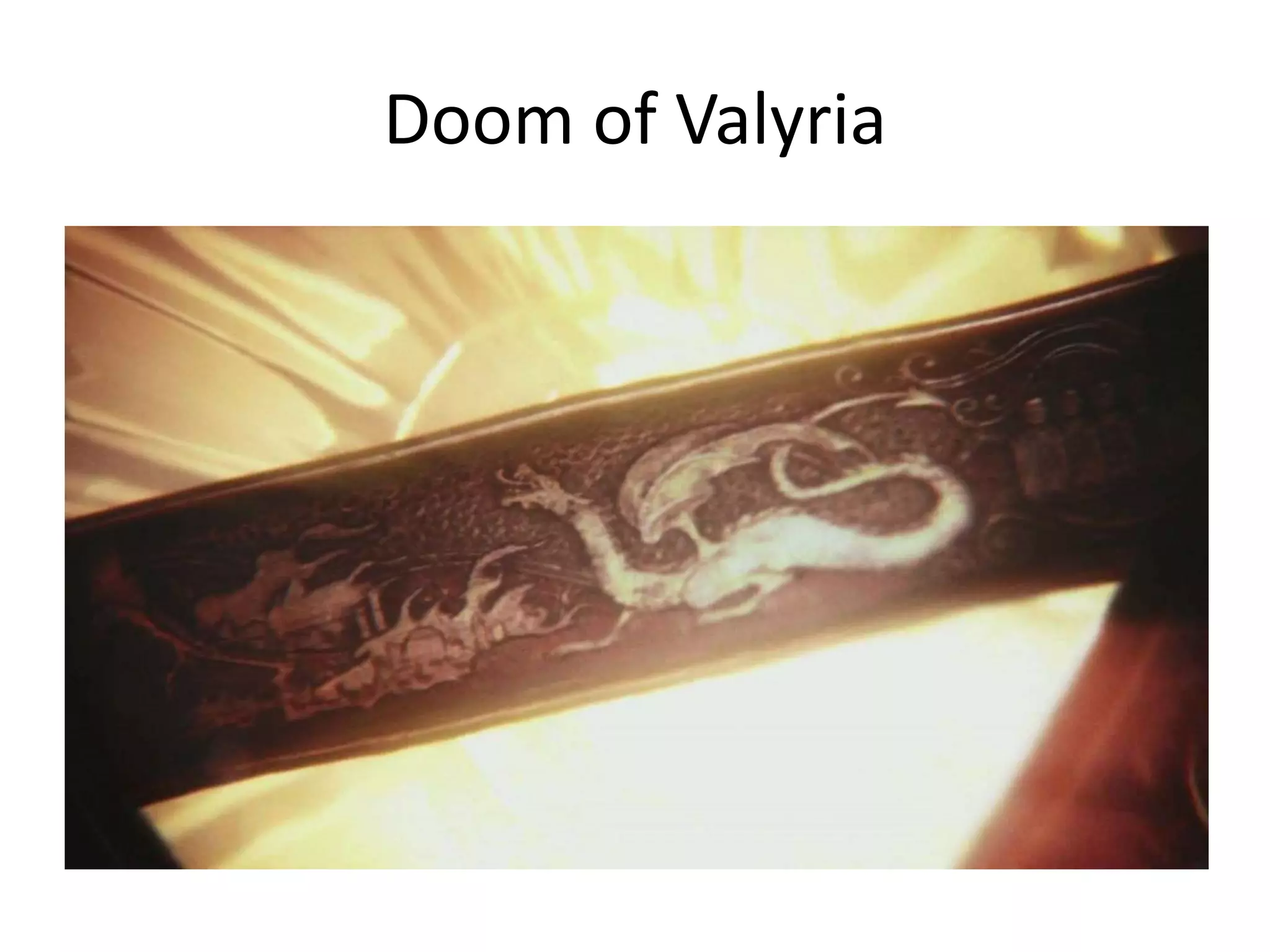 Doom of Valyria
 