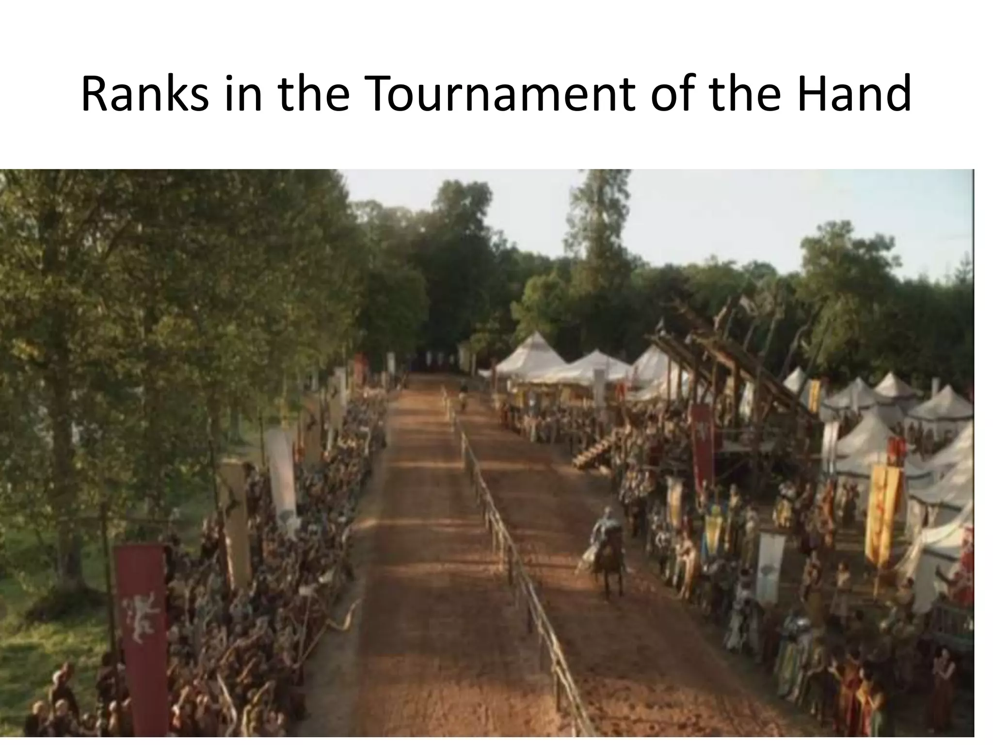 Ranks in the Tournament of the Hand
 