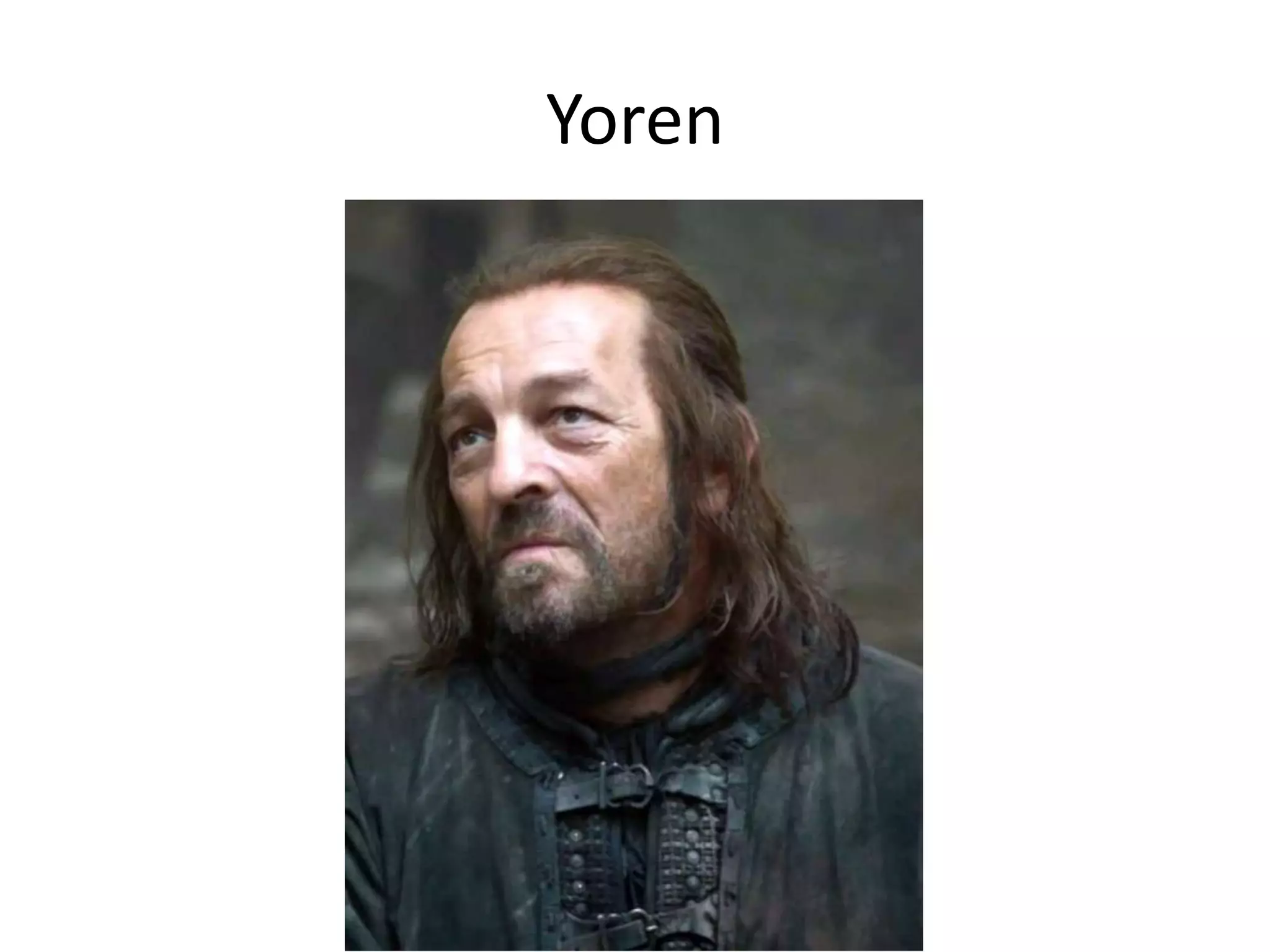 Yoren
 