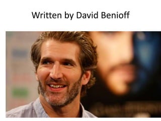 Written by David Benioff
 