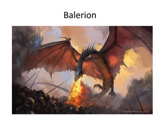 Balerion
 