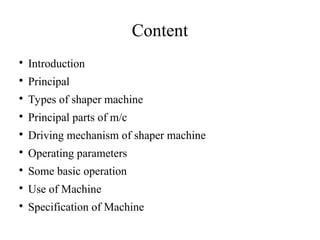 Shaper Machine Principle and Detailed Working | PPT