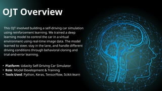 Final Simulation of a Self-Driving Car using Reinforcement Learning.pptx