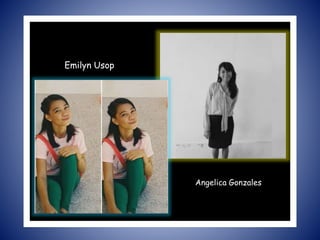 Eee
Emilyn Usop
Angelica Gonzales
 