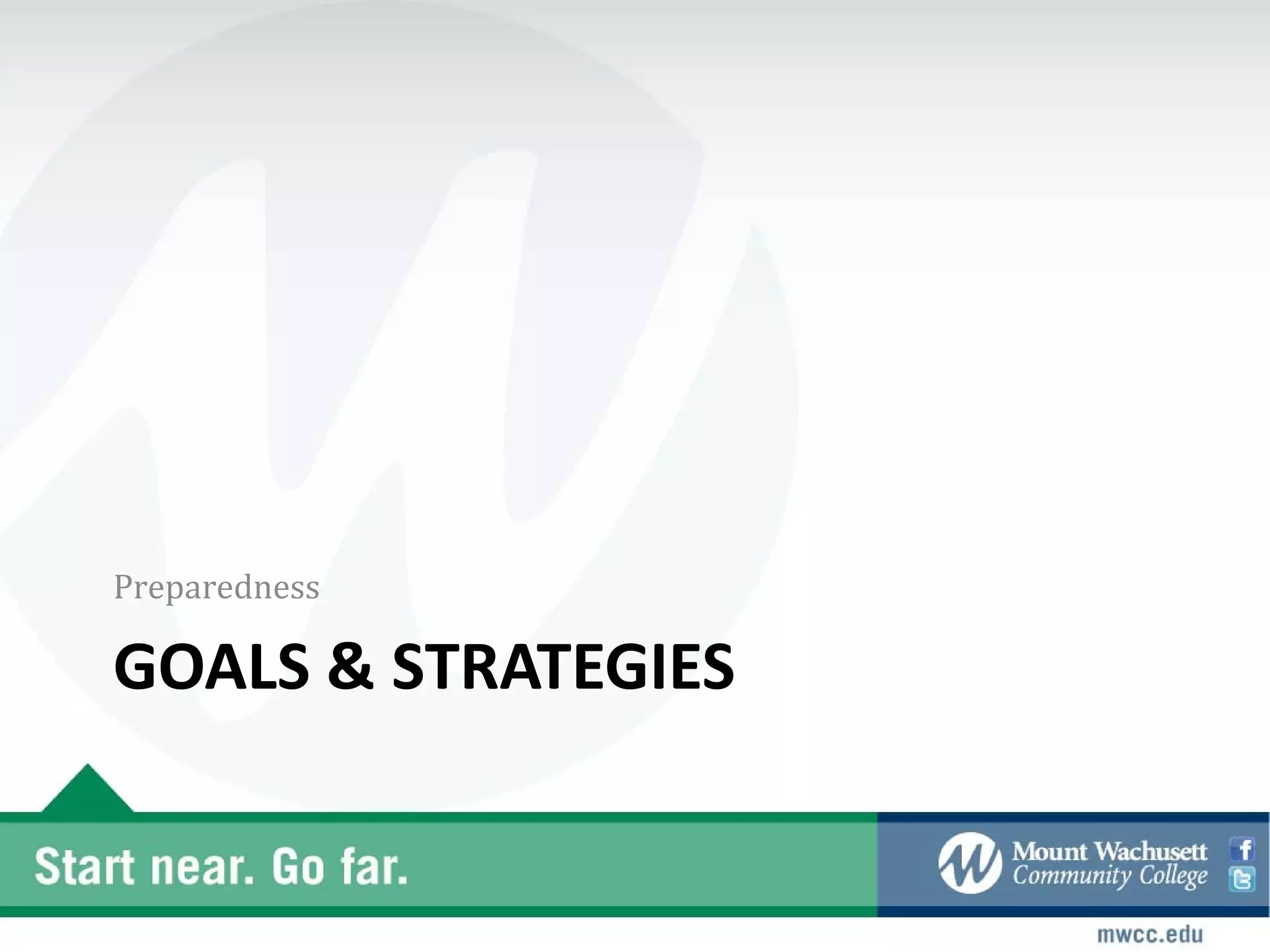 Preparedness

GOALS & STRATEGIES
 