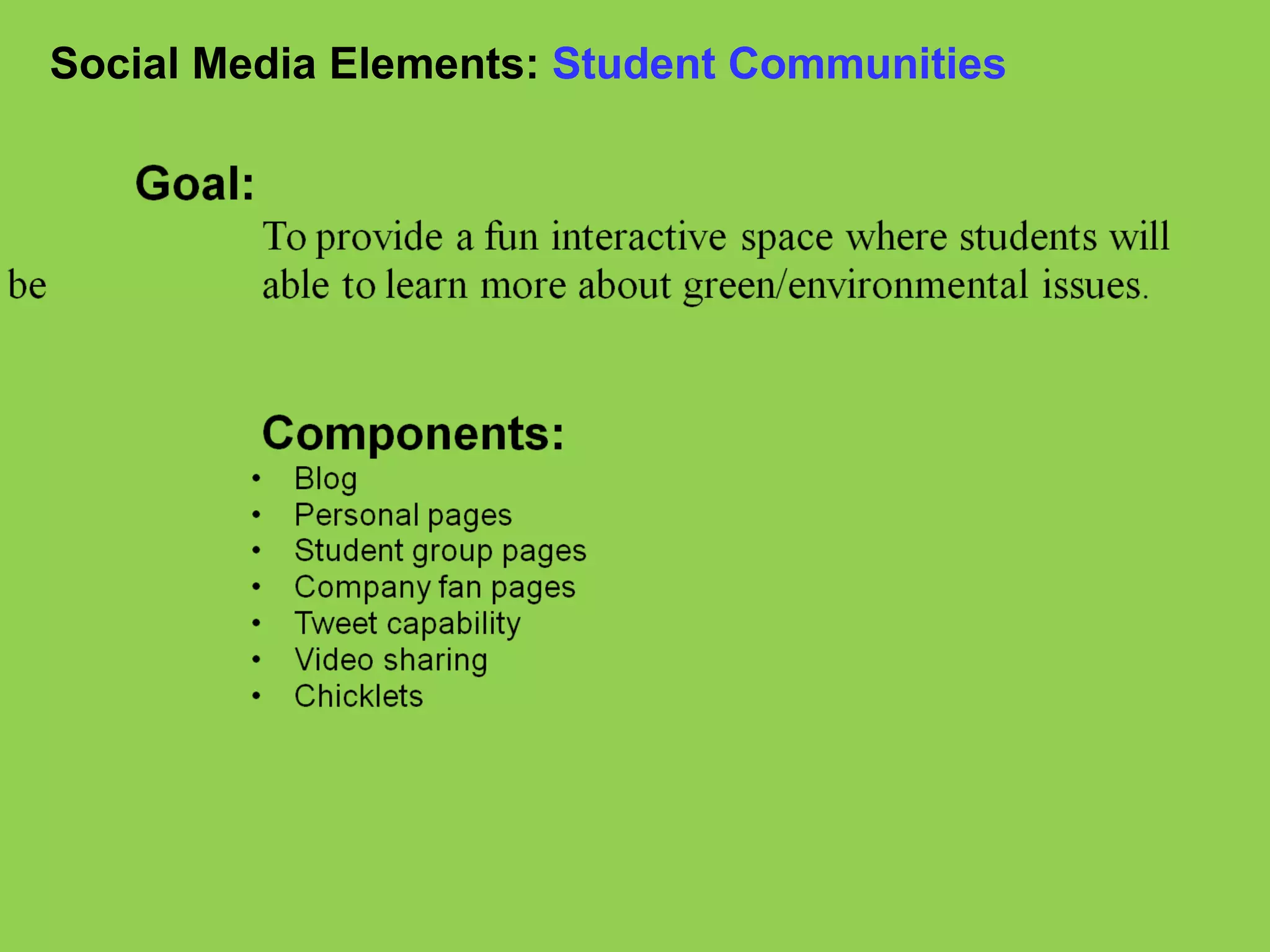 Social Media Elements:  Student Communities 