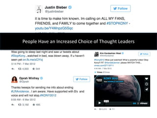 People Have an Increased Choice of Thought Leaders
 