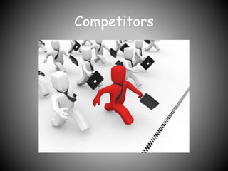 Competitors
 