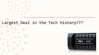 Largest Deal in the Tech history???
 