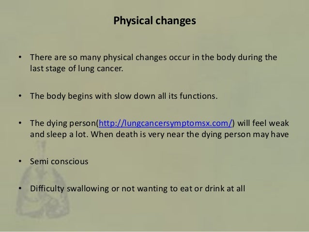 Final stages of life with lung cancer