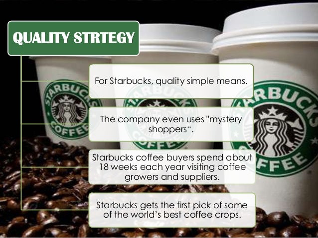 The Operation Management Strategies of Starbucks