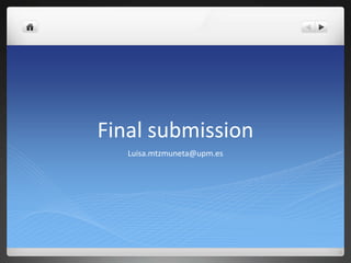 Final submission
Luisa.mtzmuneta@upm.es
 
