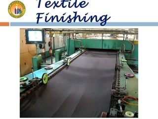 Textile 
Finishing 
 
