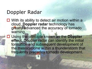 Doppler Radar ,[object Object],[object Object]