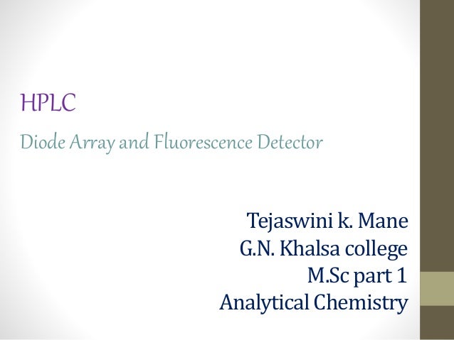 Diode Array And Fluorescence Detector