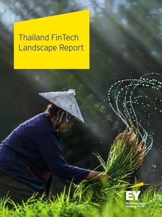 1
Thailand FinTech
Landscape Report
 