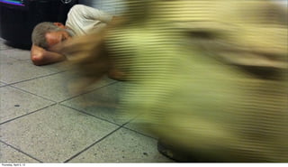 Thursday, April 5, 12
 