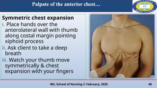 Testing Chest Expansion respiratory system physical examination( Thorax and Lungs).pptx