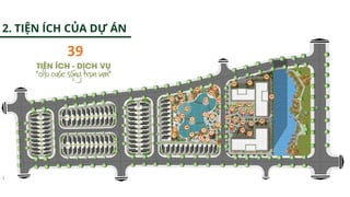 2. TIỆN ÍCH CỦA DỰ ÁN
39
 