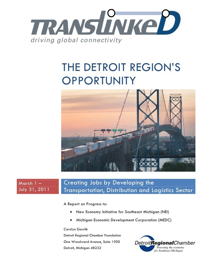 The Detroit Region's Opportunity Creating Jobs by Developing the Tra…