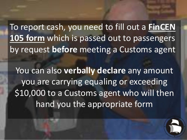 money seizures and currency transmitters fincen form 105