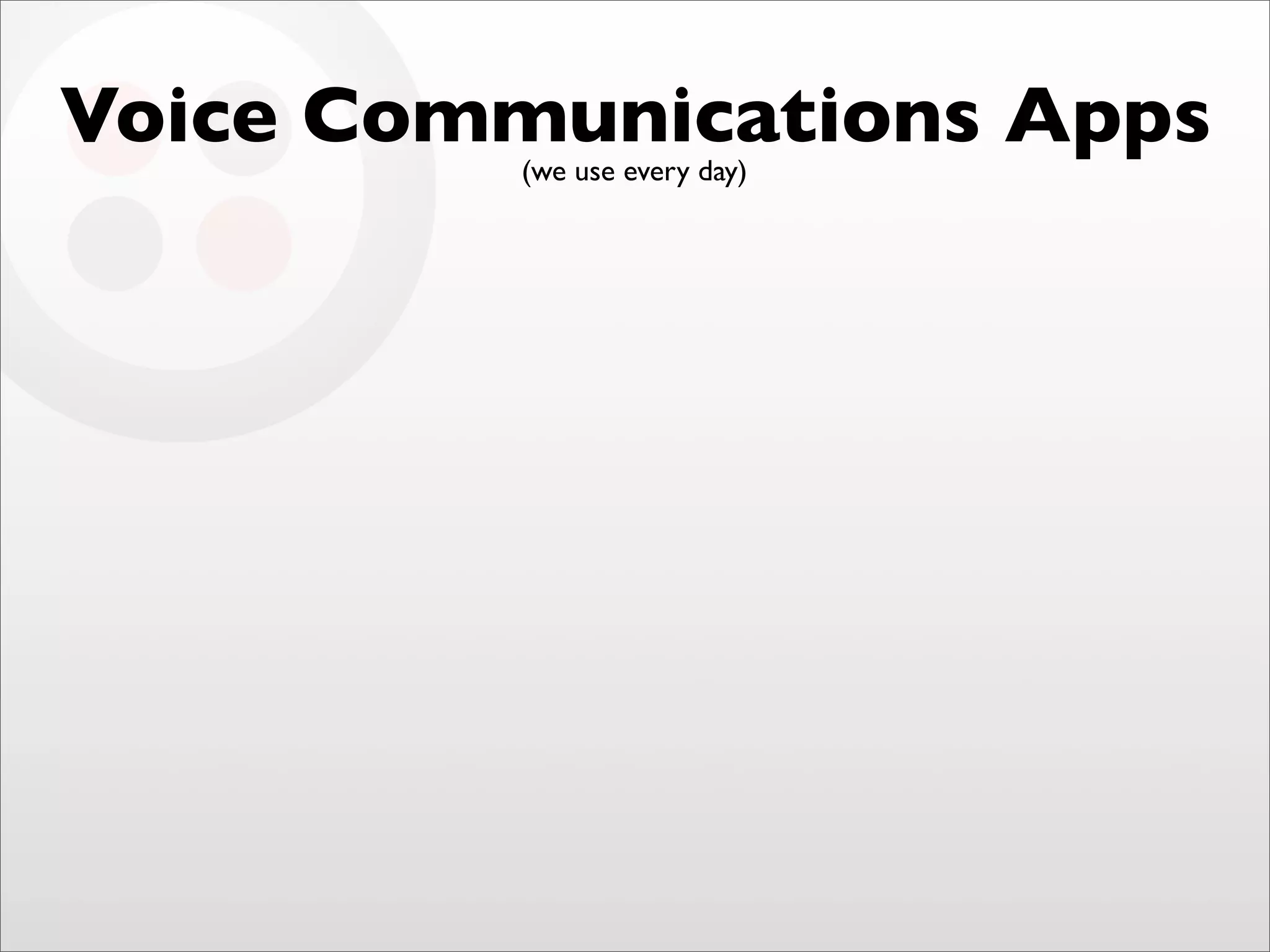Final Twilio Under the Radar 2009 Cloud