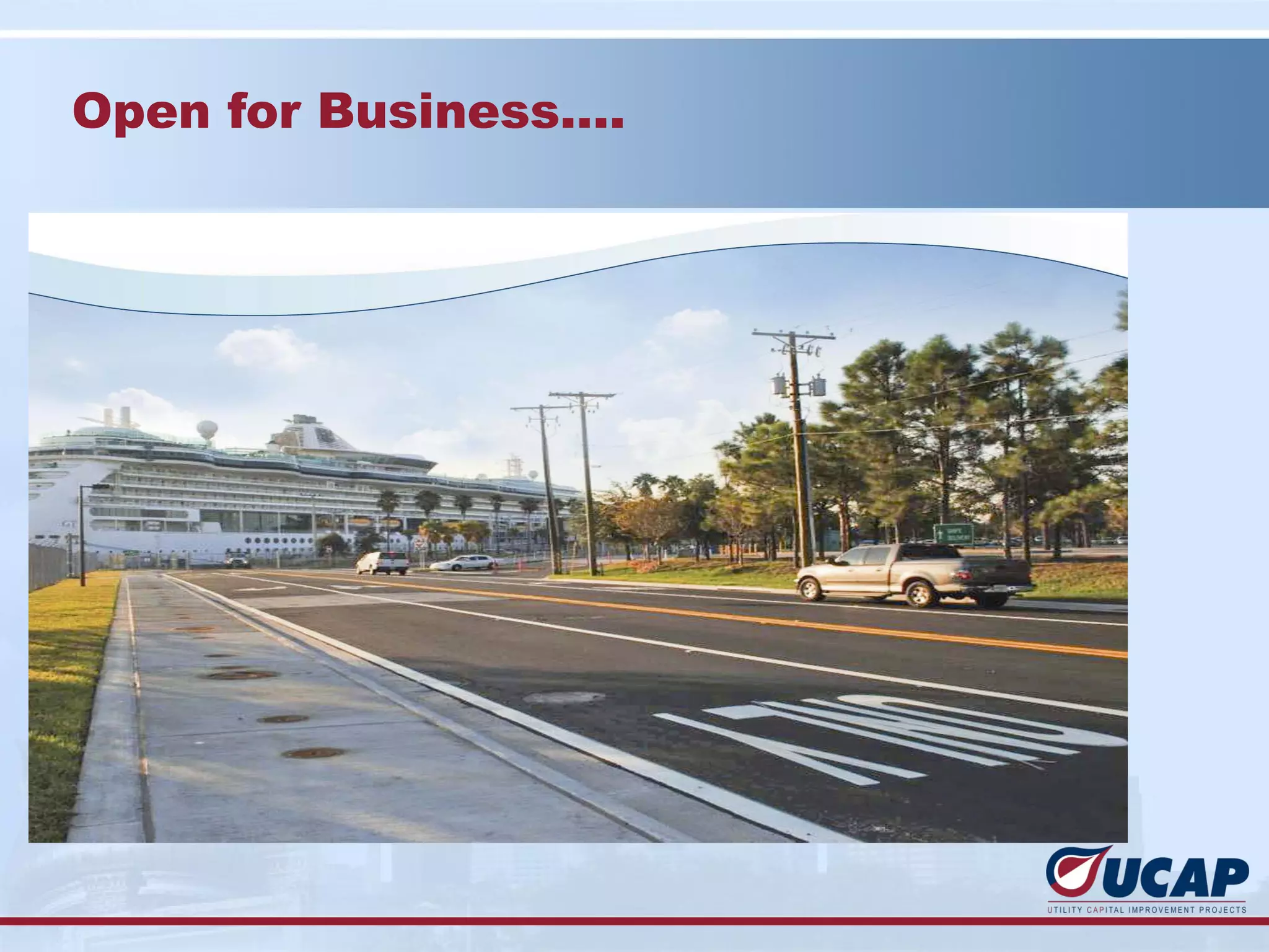 Open for Business….
 