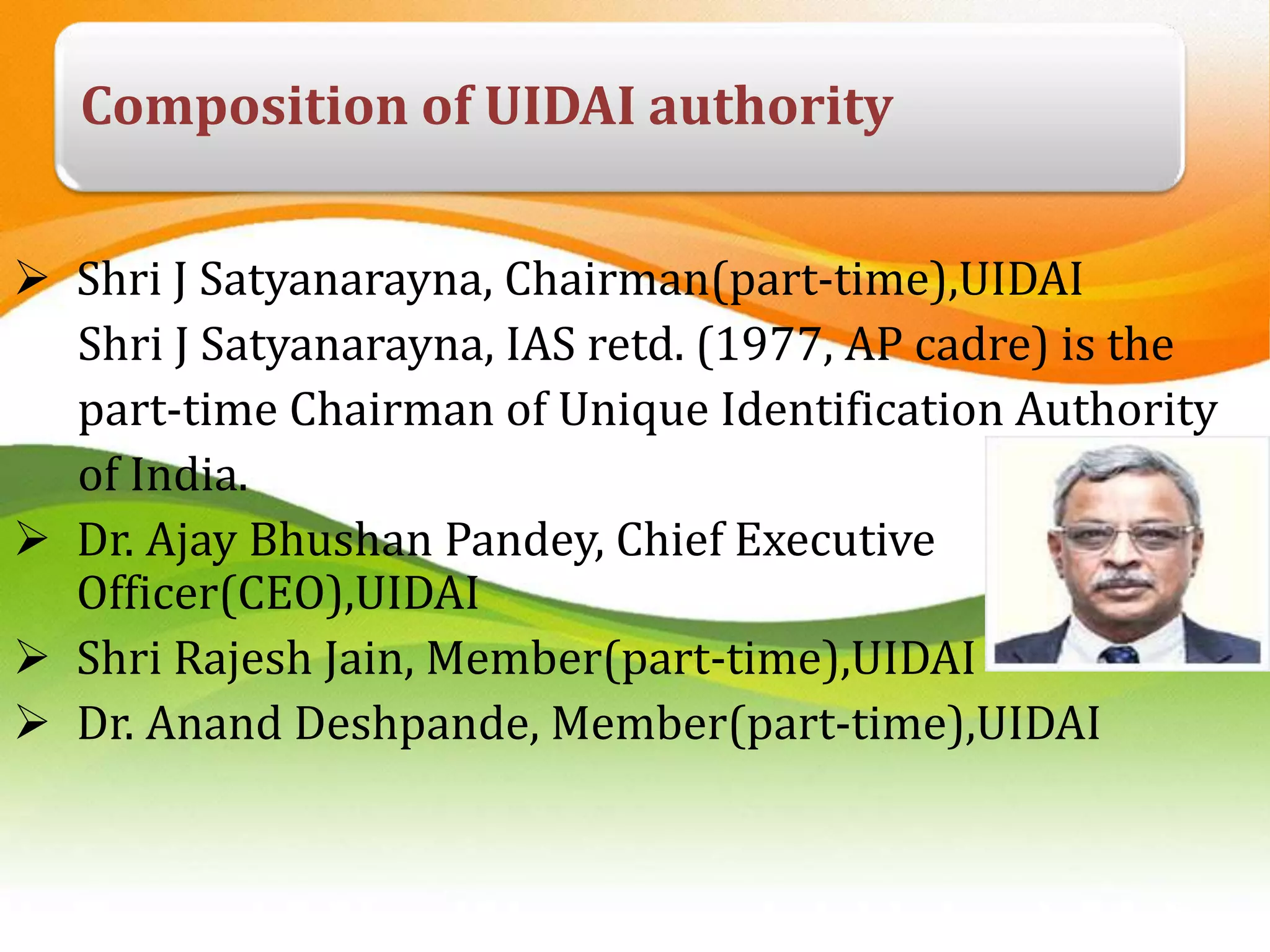 UIDAI:use of technology in increasing efficiency,delivery and ...