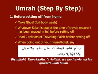 Before Setting Off In Car
2. Before setting off in car
 Read Du’aa of Travelling:-
Allahu Akbar, Allahu Akbar, Allahu Akb...