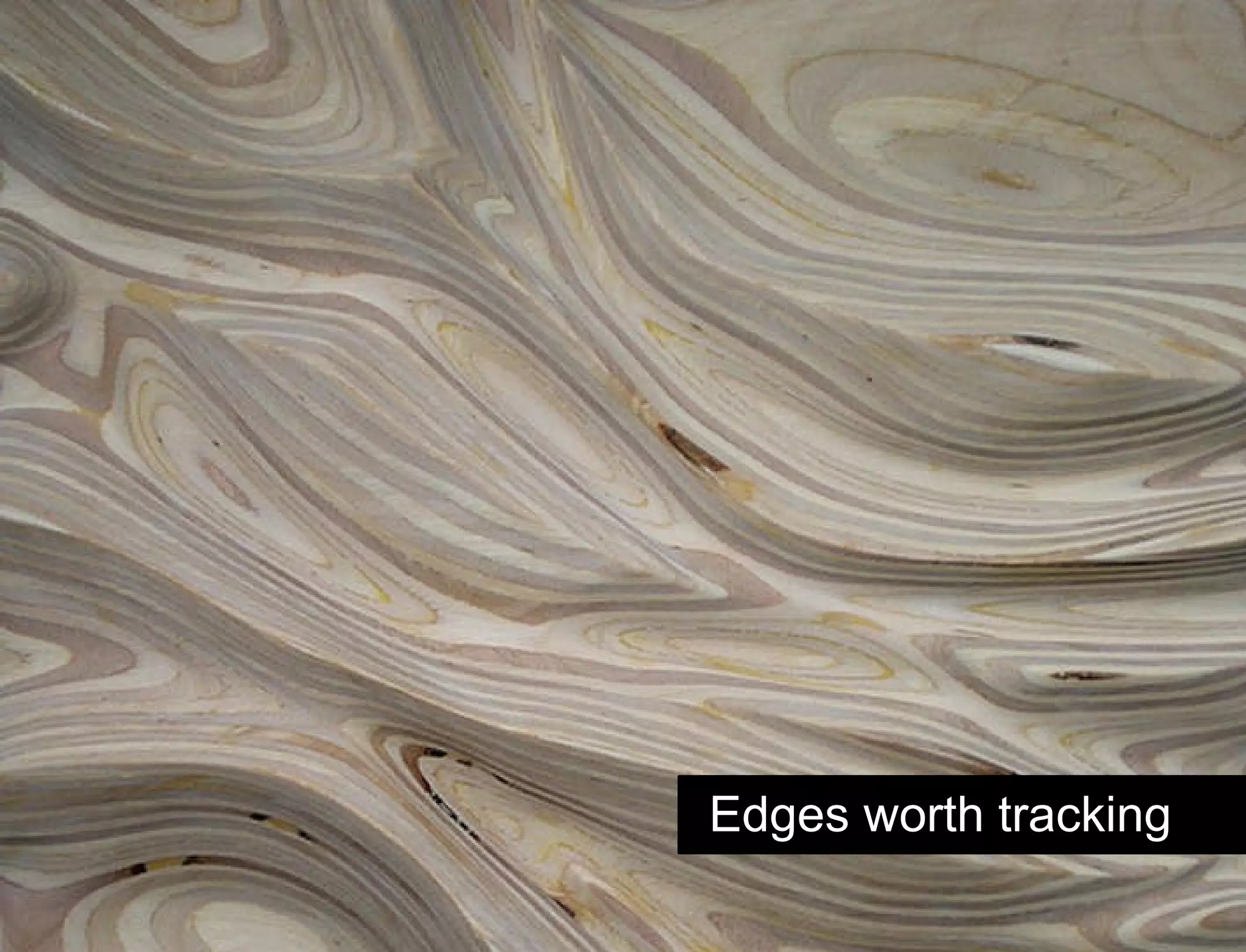 Hypothesis vs. Agenda Edges worth tracking 