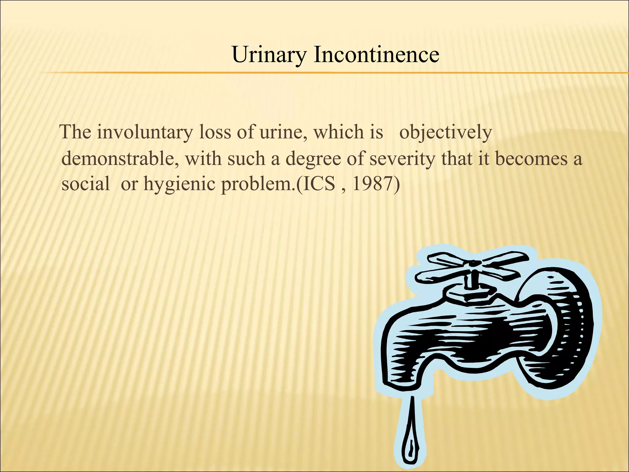 Urinary Incontinence in older women | PPT