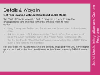 Often their first or second DRD bout 