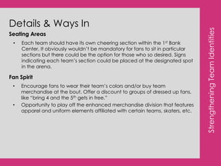 On the September 23rd bout, 25 fans were “checked in” at the 1st Bank Center before the bout had begun