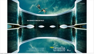 quinta-feira, 11 de julho de 13
 