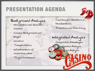 PRESENTATION AGENDA
 ";=EALIOH> !H;FSMCM           &;=CFCNC?M @IL ';G<F?LM ;H>
  )HNLI>O=NCIH ;H> 3?F?=N?>    .IHr';G<F?LM
  #;MCHIM                      0LIGINCIH ;H> !>P?LNCMCHA
  #;MCHIM ";=EALIOH>M ;H>
  )G;A?M                      )HN?AL;N?> !H;FSMCM
  ,I=;NCIH                     #IGJ?NCNCP? !>P;HN;A?M
  4L;HMJILN;NCIH               /JJILNOHCNC?M !H;FSMCM
  )H@L;MNLO=NOL? I@            7?;EH?MM?M !H;FSMCM
  L?MJ?=NCP? =CNC?M            #IH=FOMCIH
  4;LA?N #OMNIG?LM             2?=IGG?H>;NCIHM
 