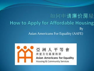 By
Asian Americans For Equality (AAFE)

 