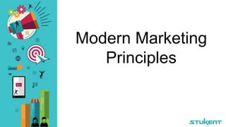 Modern Marketing
Principles
 