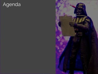 Agenda
 