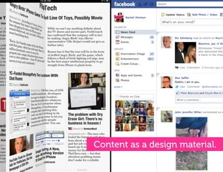 Content as a design material.
 
