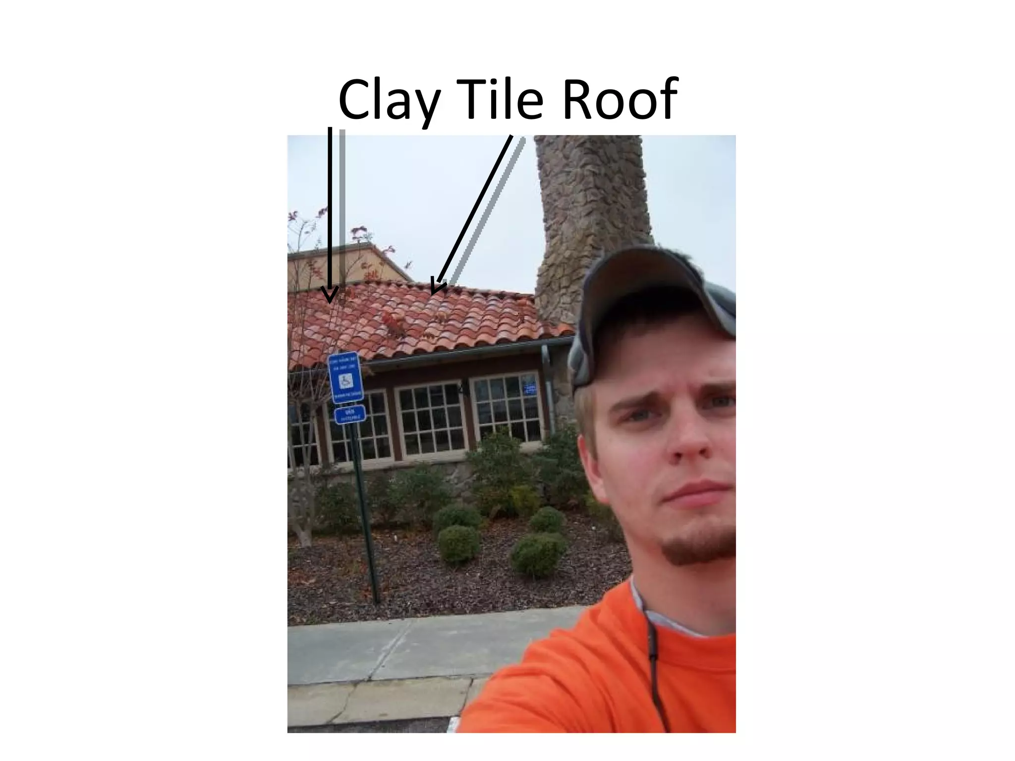 Clay Tile Roof 