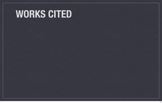 WORKS CITED




              14
 