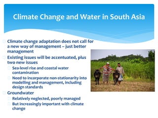 Regional Conference on Risks and Solutions: Adaptation Frameworks for Water Resources Planning, Development and Management in South Asia