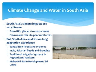 Regional Conference on Risks and Solutions: Adaptation Frameworks for Water Resources Planning, Development and Management in South Asia