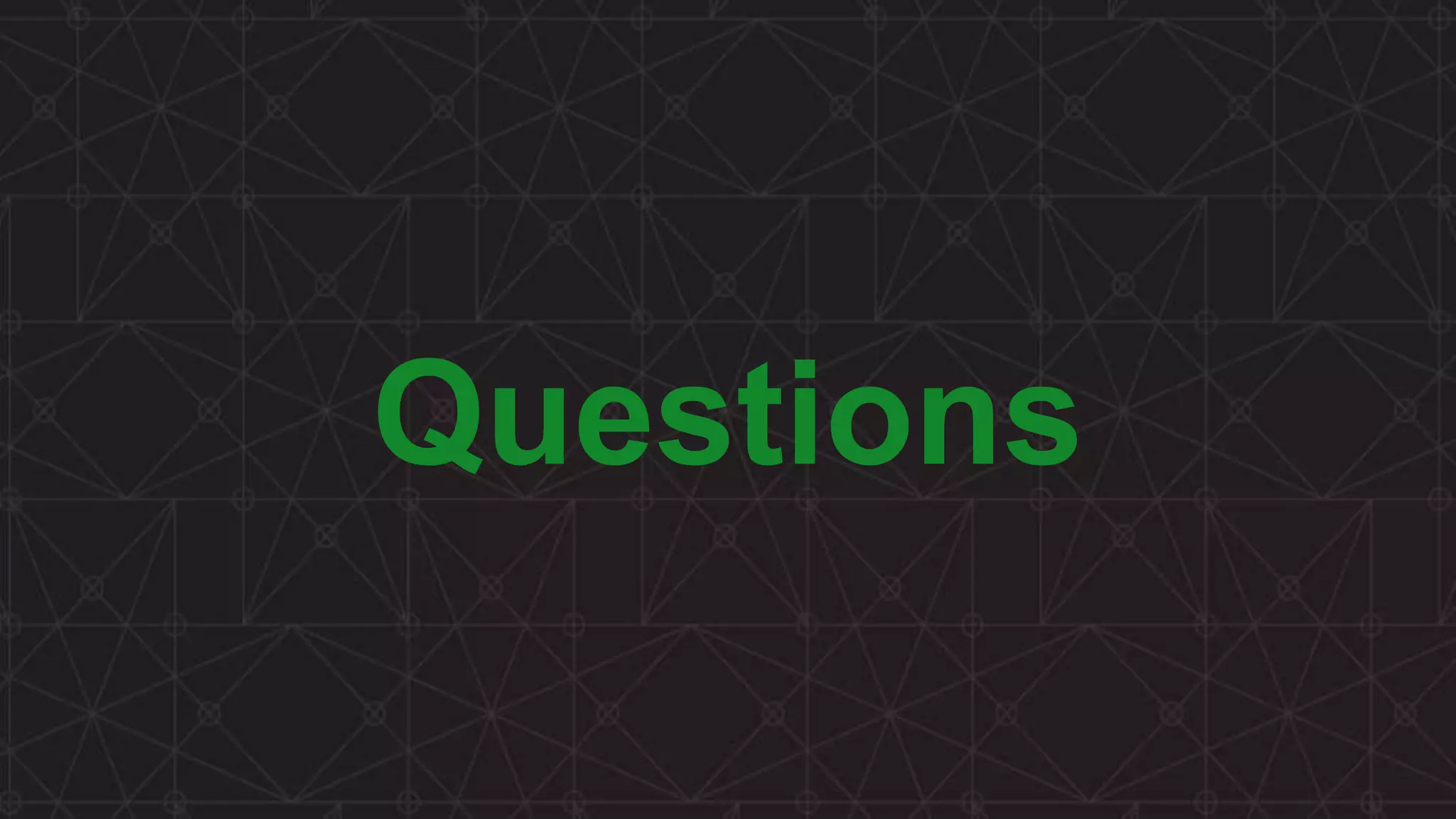 MORE INFORMATION AT NGINX.COM Questions 