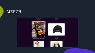 MERCH
 
