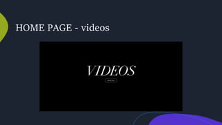 HOME PAGE - videos
 